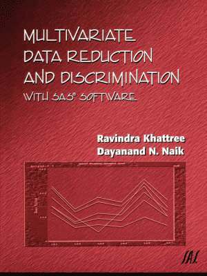 Multivariate Data Reduction and Discrimination with SAS Software 1