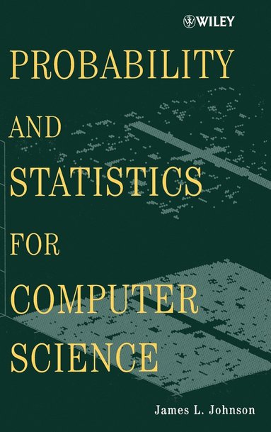 bokomslag Probability and Statistics for Computer Science