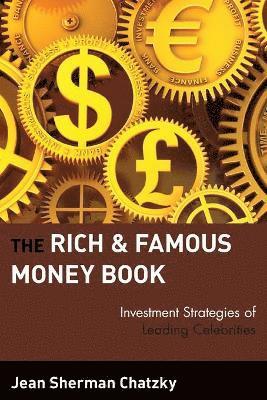 bokomslag The Rich and Famous Money Book