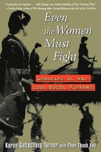 bokomslag Even the Women Must Fight