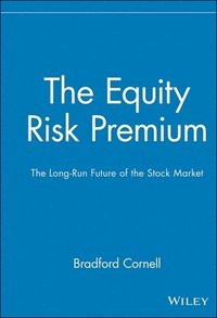 bokomslag The Equity Risk Premium