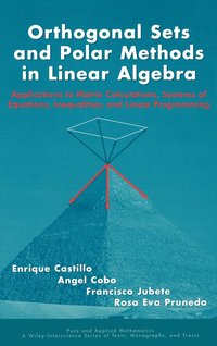 bokomslag Orthogonal Sets and Polar Methods in Linear Algebra