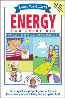 Janice VanCleave's Energy for Every Kid 1