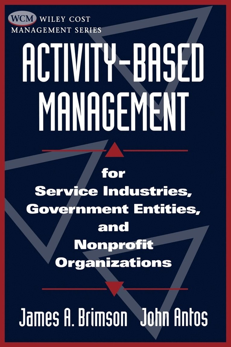 James A. Brimson, John Antos, James a. Brimson, Brimson, Antos, James A Brimson - Activity-Based Management, Häftad