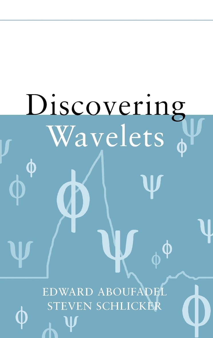 Discovering Wavelets 1