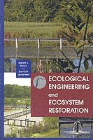 bokomslag Ecological Engineering and Ecosystem Restoration