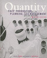 John B. Knight, Lendal H. Kotschevar - Quantity, Inbunden
