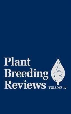 Janick, Jules Janick - Plant Breeding Reviews, Volume 17, Inbunden