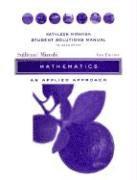 bokomslag Student Solutions Manual to accompany Mathematics:An Applied Approach, 8e