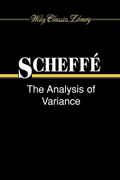 Henry Scheffé - Analysis of Variance, Häftad