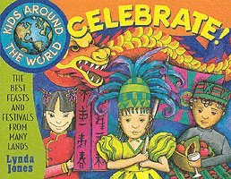 Kids Around the World Celebrate! 1