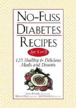 bokomslag No-Fuss Diabetes Recipes For 1 Or 2