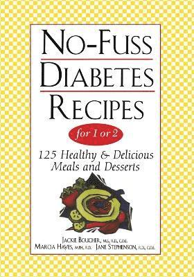 No-Fuss Diabetes Recipes For 1 Or 2 1