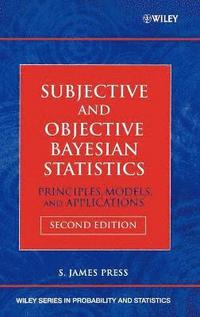 bokomslag Subjective and Objective Bayesian Statistics