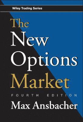 Max Ansbacher, Max G. Ansbacher, Ansbacher - New Options Market, Inbunden