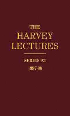 bokomslag The Harvey Lectures - Series 93, 1997-98