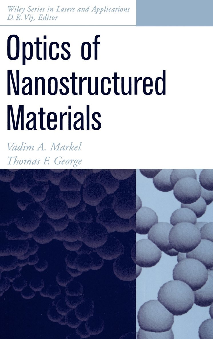 Optics of Nanostructured Materials 1