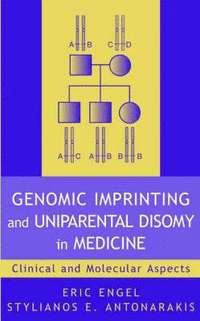 bokomslag Genomic Imprinting and Uniparental Disomy in Medic Medicine - Clinical & Molecular Aspects