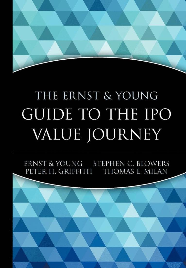 The Ernst & Young Guide to the IPO Value Journey 1