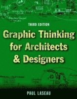 Graphic Thinking for Architects and Designers 1