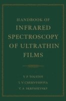Valeri P. Tolstoy, Irina Chernyshova, Valeri A. Skryshevsky - Handbook of Infrared Spectroscopy of Ultrathin Films, Inbunden