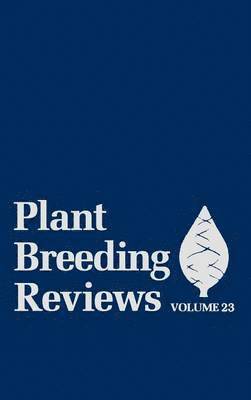Janick, Jules Janick - Plant Breeding Reviews, Volume 23, Inbunden