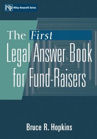 bokomslag First Legal Answer Book for Fund-Raisers