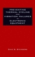 bokomslag Preventing Thermal Cycling and Vibration Failures in Electronic Equipment