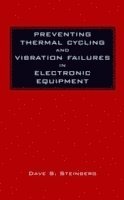 Preventing Thermal Cycling and Vibration Failures in Electronic Equipment 1