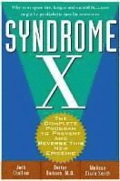 Jack Challem, Burton Berkson, Melissa Diane Smith - Syndrome X, Inbunden