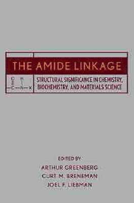 The Amide Linkage 1