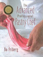 The Advanced Professional Pastry Chef 1