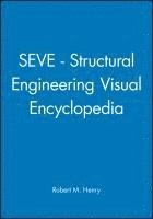 bokomslag SEVE - Structural Engineering Visual Encyclopedia