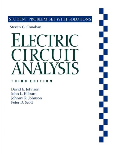 David E. Johnson - Electric Circuit Analysis, 3e Student Problem Set and Solutions, Häftad
