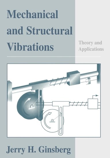 bokomslag Mechanical and Structural Vibrations