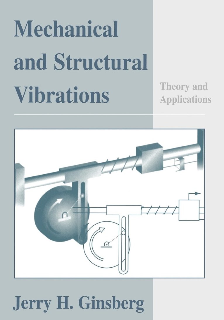 Mechanical and Structural Vibrations 1