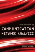 An Introduction to Communication Network Analysis 1