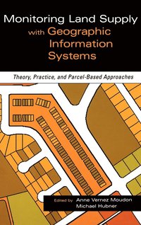 bokomslag Monitoring Land Supply with Geographic Information Systems