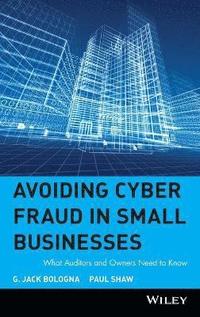 bokomslag Avoiding Cyber Fraud in Small Businesses