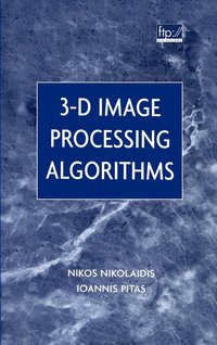 bokomslag 3-D Image Processing Algorithms