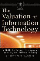 The Valuation of Information Technology 1