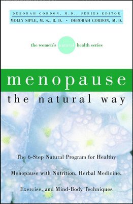 Menopause the Natural Way 1