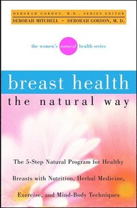bokomslag Breast Health the Natural Way