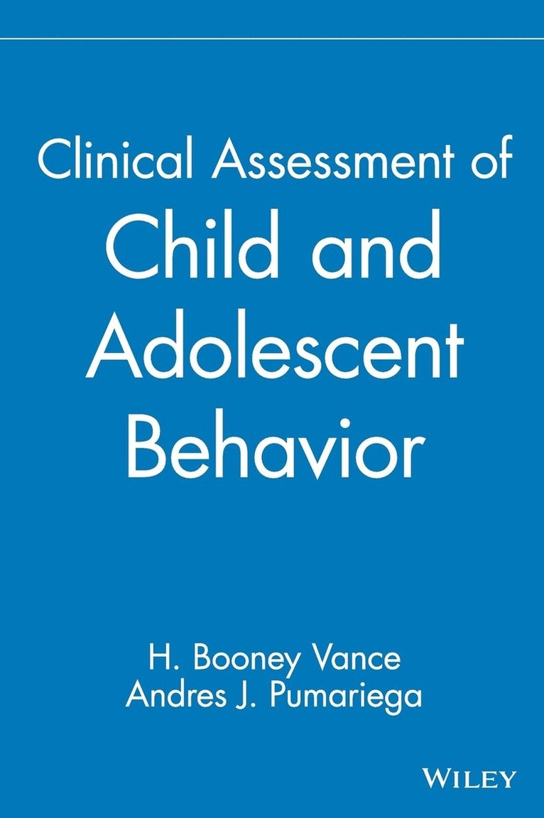 Clinical Assessment of Child and Adolescent Behavior 1