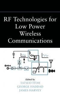 bokomslag RF Technologies for Low Power Wireless Communications