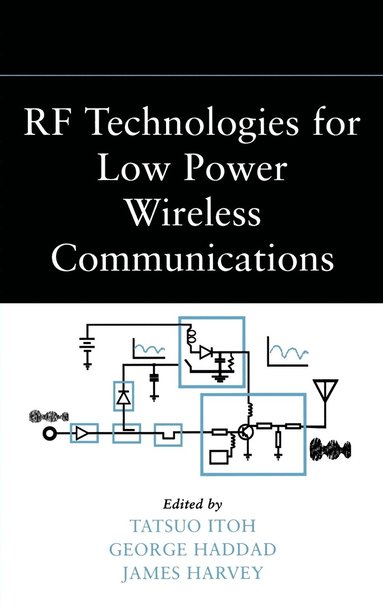 bokomslag RF Technologies for Low Power Wireless Communications