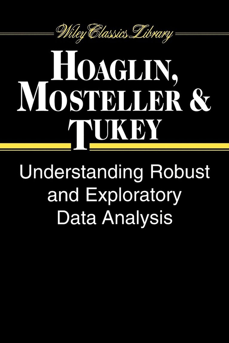 Understanding Robust and Exploratory Data Analysis 1