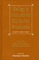 bokomslag Bailey's Industrial Oil and Fat Products, Industrial and Nonedible Products from Oils and Fats