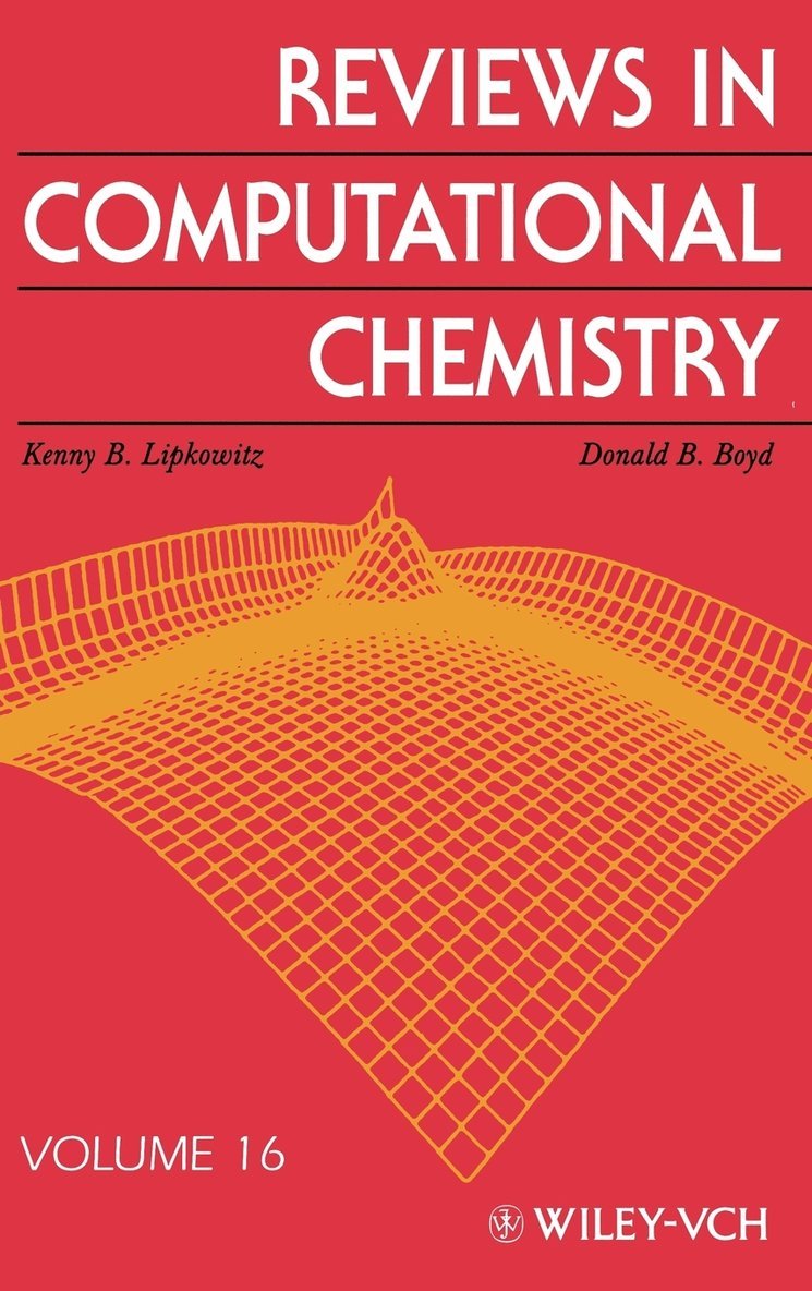 Kenny B. Lipkowitz, Donald B. Boyd, Lipkowitz, Kenny B Lipkowitz, Donald B Boyd - Reviews in Computational Chemistry, Volume 16, Inbunden