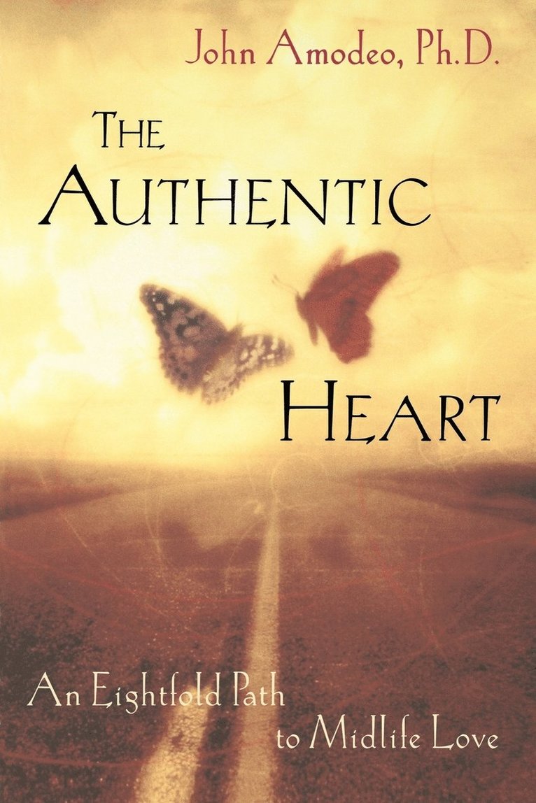 The Authentic Heart 1